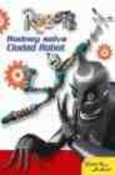 robots: rodney salva ciudad robot (narrativas junior)-9788408057819