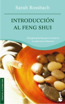 introduccion al feng shui-sarah rossbach-9788408060819