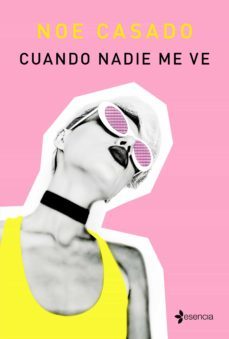 cuando nadie me ve (ebook)-noe casado-9788408225119