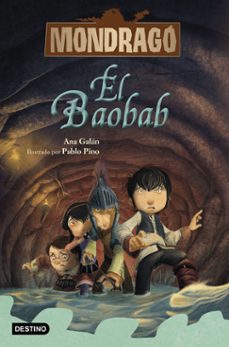 mondrago 3. el baobab-ana galan-pablo pino-9788408228219