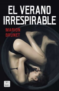 (pe) el verano irrespirable-marion brunet-9788408232919