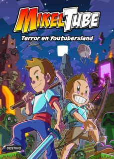 mikeltube 5. terror en youtubersland (ebook)-9788408245919