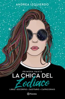 la chica del zodiaco. primera parte-9788408258919