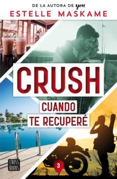crush 3. cuando te recupere (ebook)-9788408268819