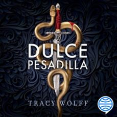 dulce pesadilla (calder academy 1) (audiolibro)-tracy wolff-9788408290919