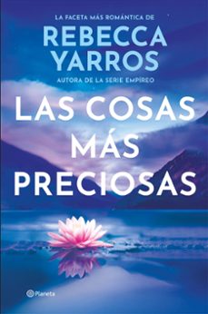 las cosas mas preciosas (ebook)-rebecca yarros-9788408310419