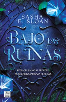 bajo las ruinas-sasha sloan-9788408322719