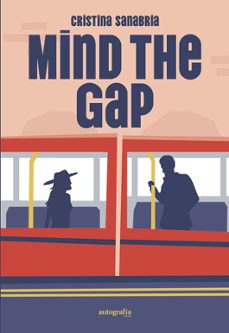 mind the gap-cristina sanabria-9788410047419
