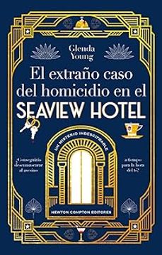 el extraño caso del homicidio en el seaview hotel. un asesinato a la hora del te. el cozy crime perfecto. (ebook)-glenda young-9788410080126