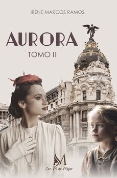 aurora tomo ii-irene marcos ramos-9788410102019