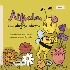 alfreda, una abejita obrera-isabel carvoeiro maillo-9788410156319