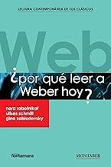 ¿por que leer a weber hoy?-9788410238619