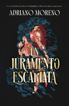 un juramento escarlata-adriano moreno-9788410274419