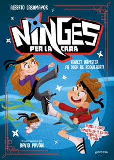 ninges per la cara - aquest hamster fa olor de roquefort!-alberto casamayor-9788410396319