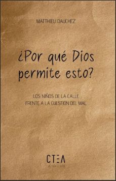 ¿por que dios permite esto?-matthieu dauchez-9788410411319
