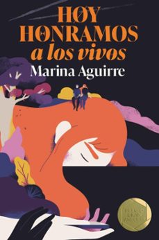 hoy honramos a los vivos (ebook)-marina aguirre-9788410550919