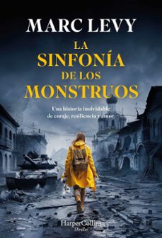 la sinfonia de los monstruos-marc levy-9788410640719