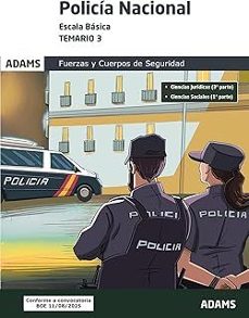 temario 3 policía nacional. escala básica. fuerzas y cuerpos de seguridad. ciencias jurídicas 3ª parte; ciencias sociales 1ª     parte-9788410776319