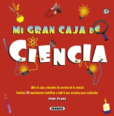 mi gran caja de ciencia-john clark-9788410843219