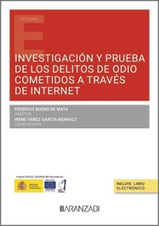 investigacion y prueba de los delitos de odio cometidos a traves de internet-federico bueno de mata-9788410851719