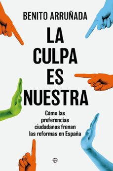 la culpa es nuestra (ebook)-benito arruñada-9788410942219