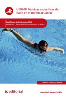 tecnicas especificas de nado en el medio acuatico. afdp0109 (ebook)-9788411031219