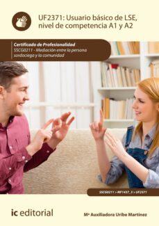 usuario basico de lse, nivel de competencia a1 y a2. sscg0211 (ebook)-mª auxiliadora uribe martínez-9788411032919