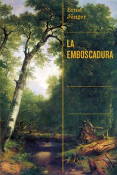 la emboscadura-ernst junger-9788411072519