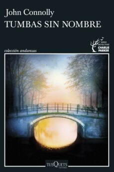 tumbas sin nombre (ebook)-john connolly-9788411073219