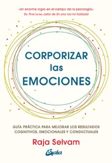 corporizar las emociones-raja selvam-9788411080019