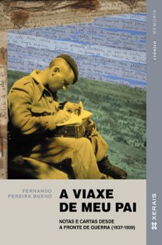 a viaxe de meu pai-fernando pereira bueno-9788411105019