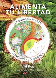 alimenta tu libertad (ebook)-viki frau-9788411155519