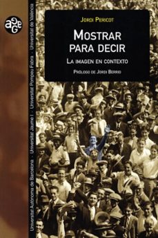 mostrar para decir (ebook)-jordi pericot-9788411185219