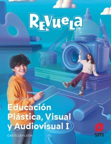 plástica 1º eso proyecto revuela castilla y león ed 2022 mec-9788411207119