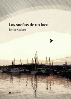 los sueños de un loco (ebook)-9788411285919