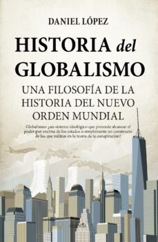 historia del globalismo (ebook)-daniel miguel lopez rodriguez-9788411313919