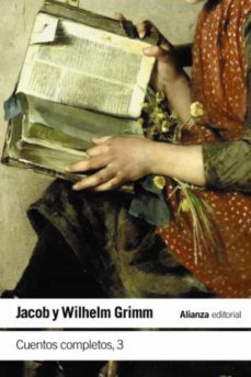 cuentos completos, 3-jacob grimm-wilhelm grimm-9788411480819