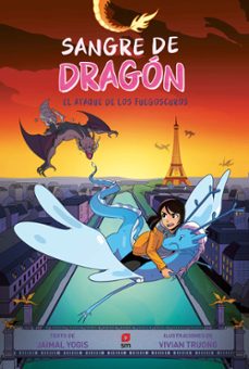 sangre de dragon 2: el ataque de los fuegoscuros-jaimal yogis-9788411827119