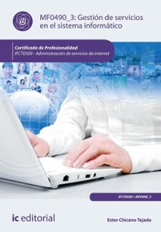 gestion de servicios en el sistema informatico. ifct0509 (ebook)-ester chicano tejada-9788411848619