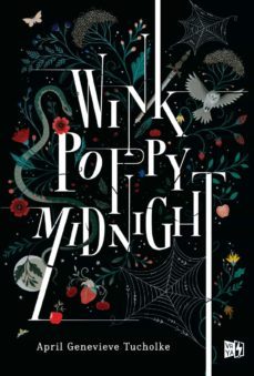 wink, poppy, midnight-april genevieve tucholke-9788412214819