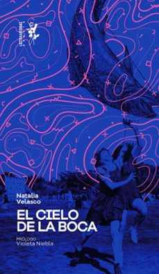 el cielo de la boca-natalia velasco-9788412276619