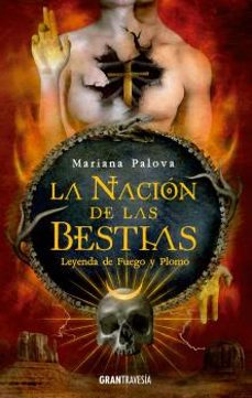 leyenda de fuego y plomo (la nacion de las bestias 2)-mariana palova-9788412294019