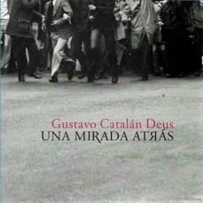 una mirada atras-gustavo catalan deus-9788412315219