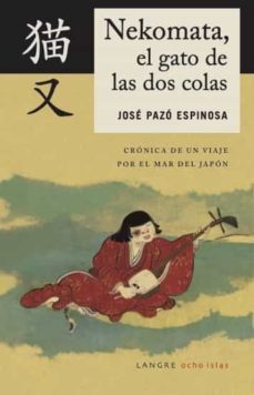 nekomata, el gato de las dos colas-jose pazo espinosa-9788412427219