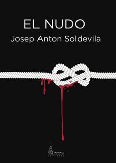 el nudo-josep anton soldevila-9788412709919