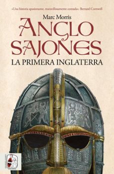 anglosajones-marc morris-9788412815719