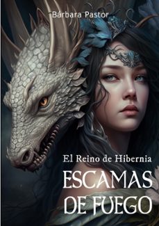 escamas de fuego (ebook)-barbara pastor artigues-9788412867619