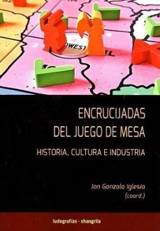 encrucijadas del juego de mesa-jan gonzalo iglesia-9788412893519