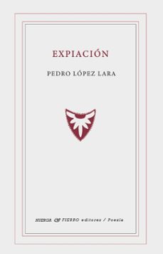 expiacion-pedro lopez lara-9788412930719