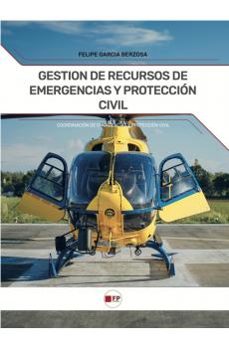 gestion de recursos de emergencias y proteccion civil-9788412990119